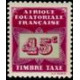 a.e.f. T 001/011 * - Colonies Françaises - Afrique Equatoriale Française - AEF - Taxe - A.GERBER PHILATELIE - Timbre