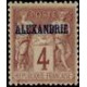 alex 004 * - Colonies Françaises - Alexandrie - Poste - A.GERBER PHILATELIE - Timbre