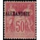 alex 014 * - Colonies Françaises - Alexandrie - Poste - A.GERBER PHILATELIE - Timbre
